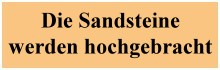 Sandsteine