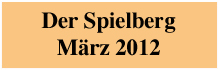 Der Spielberg im Oktober 2007